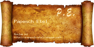 Papesch Etel névjegykártya